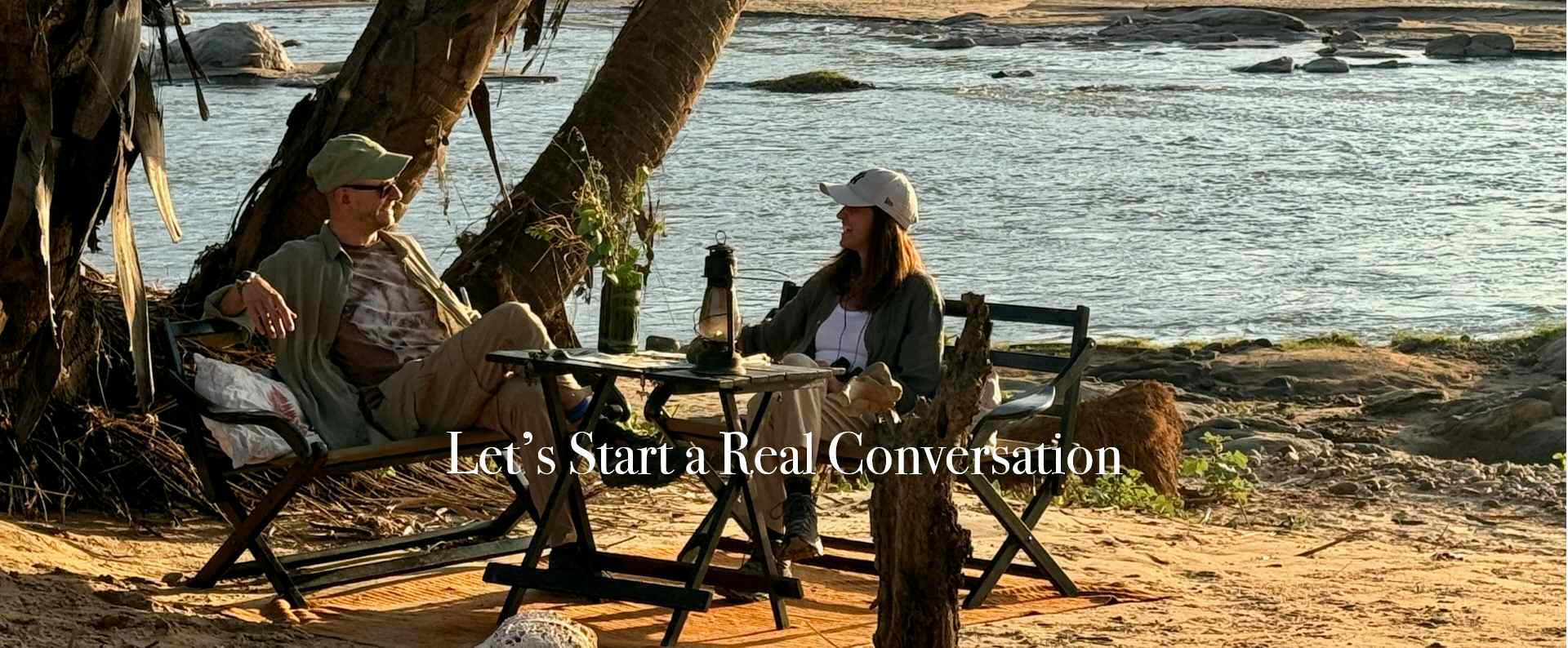 Let's start a real conversation